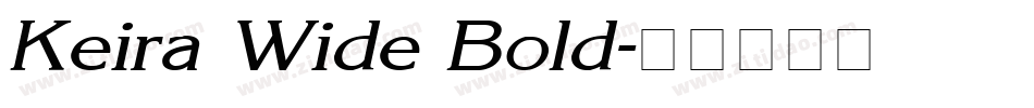 Keira Wide Bold字体转换